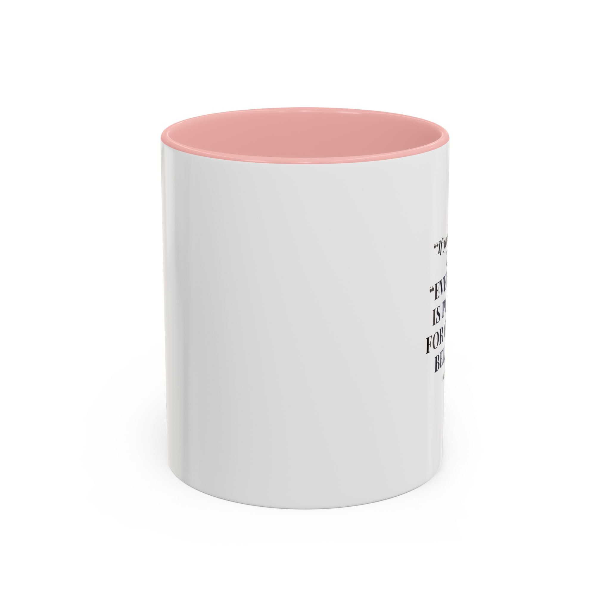 Faith Quote Coffee Mug — "Everything Is Possible for One Who Believes" (Mark 9:23)
