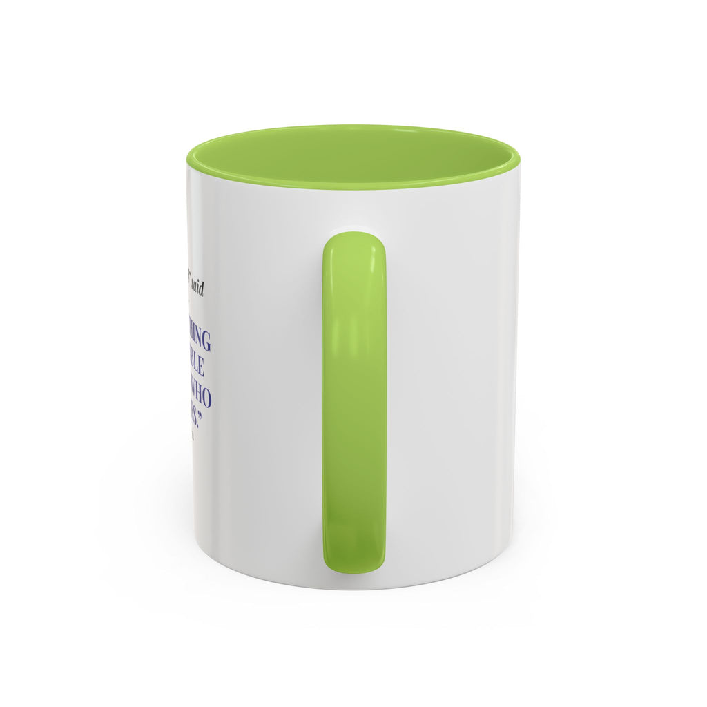 Faith Quote Coffee Mug — "Everything Is Possible for One Who Believes" (Mark 9:23)